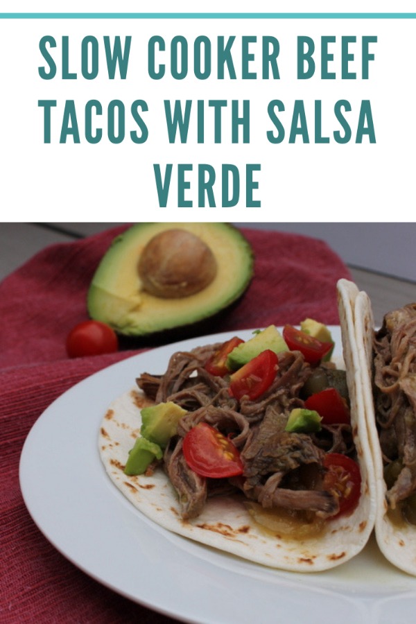 Slow Cooker Beef Tacos with Salsa Verde are an easy, flavorful dinner for busy weeknights.