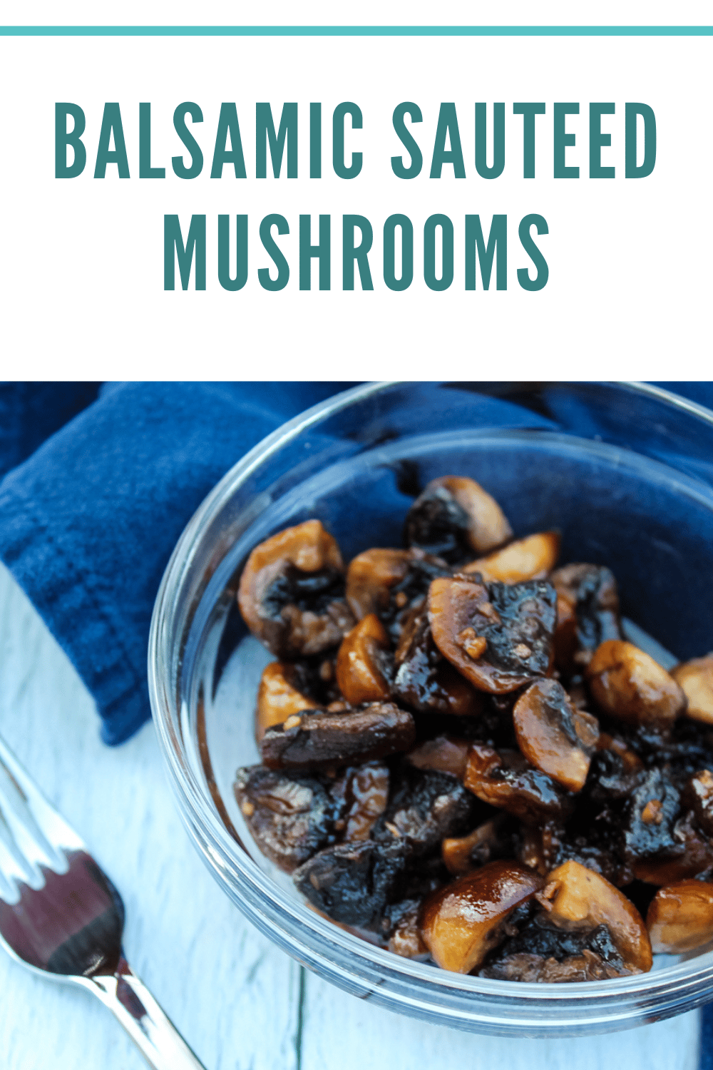 Balsamic Sauteed Mushrooms on Books n' Cooks
