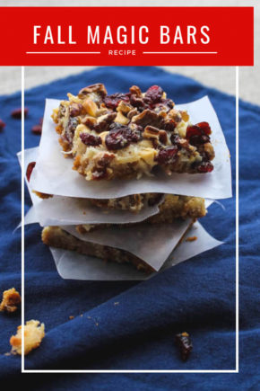 A sweet bar cookie gets a fall makeover. Fall Magic Bars are a twist on the 7-ingredient American classic bar cookie, this time with white chocolate chips and dried cranberries. Delicious on their own or warmed with a scoop of ice cream on top.