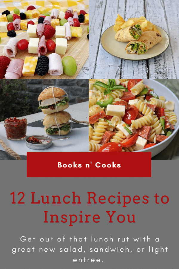 12 Lunch Recipes to Inspire You - pictured is a Chicken Caesar Lettuce Wrap on a Plate, Pizza Pasta Salad in a Bowl, BBQ Chicken & Veggie Pasta Salad in a Bowl, and Meat, Cheese and Veggie Kabobs on toothpicks