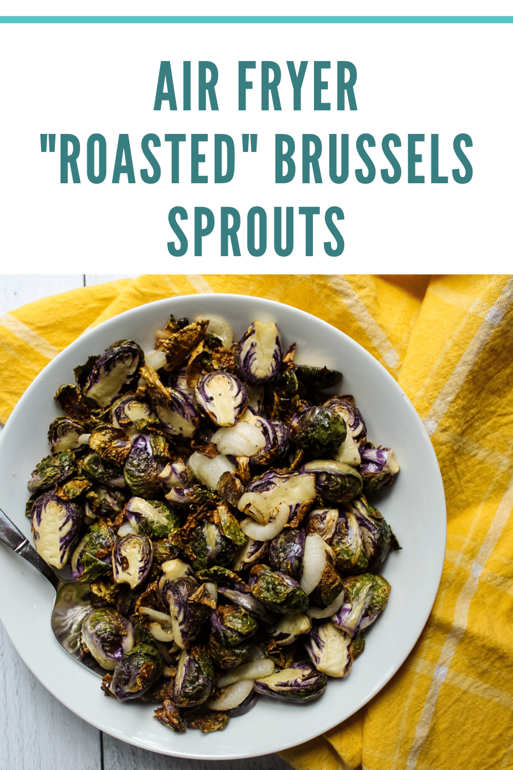 Air Fryer “Roasted” Brussels Sprouts on Books n' Cooks